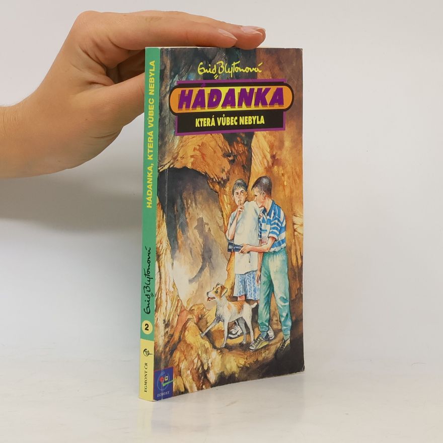Enid Blyton Hádanka, která vůbec nebyla