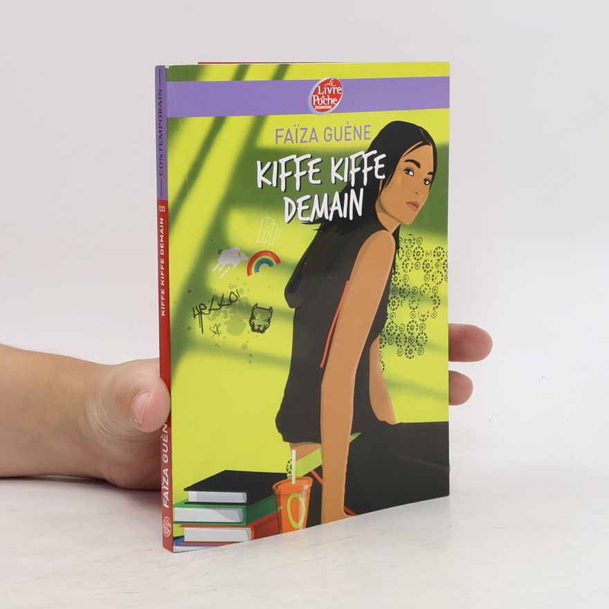 Faïza Guène Kiffe Kiffe Demain