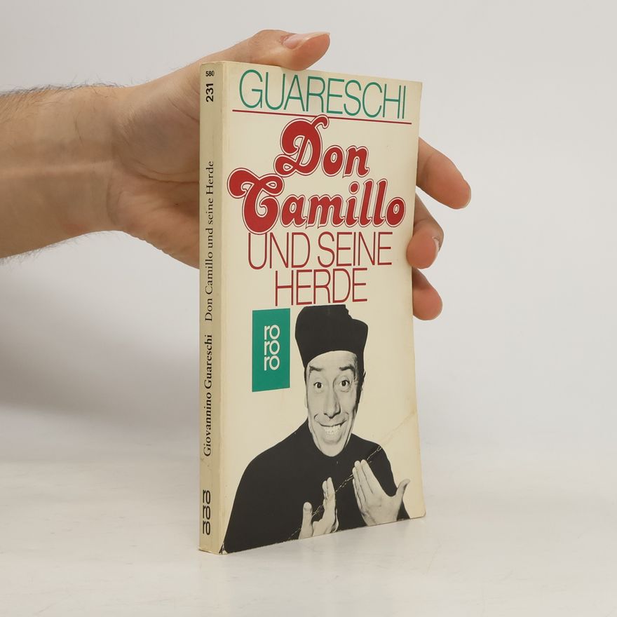 Giovannino Guareschi Don Camillo und seine Herde