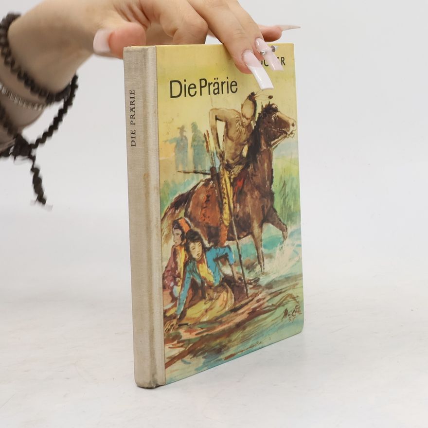 James Fenimore Cooper Die Prärie