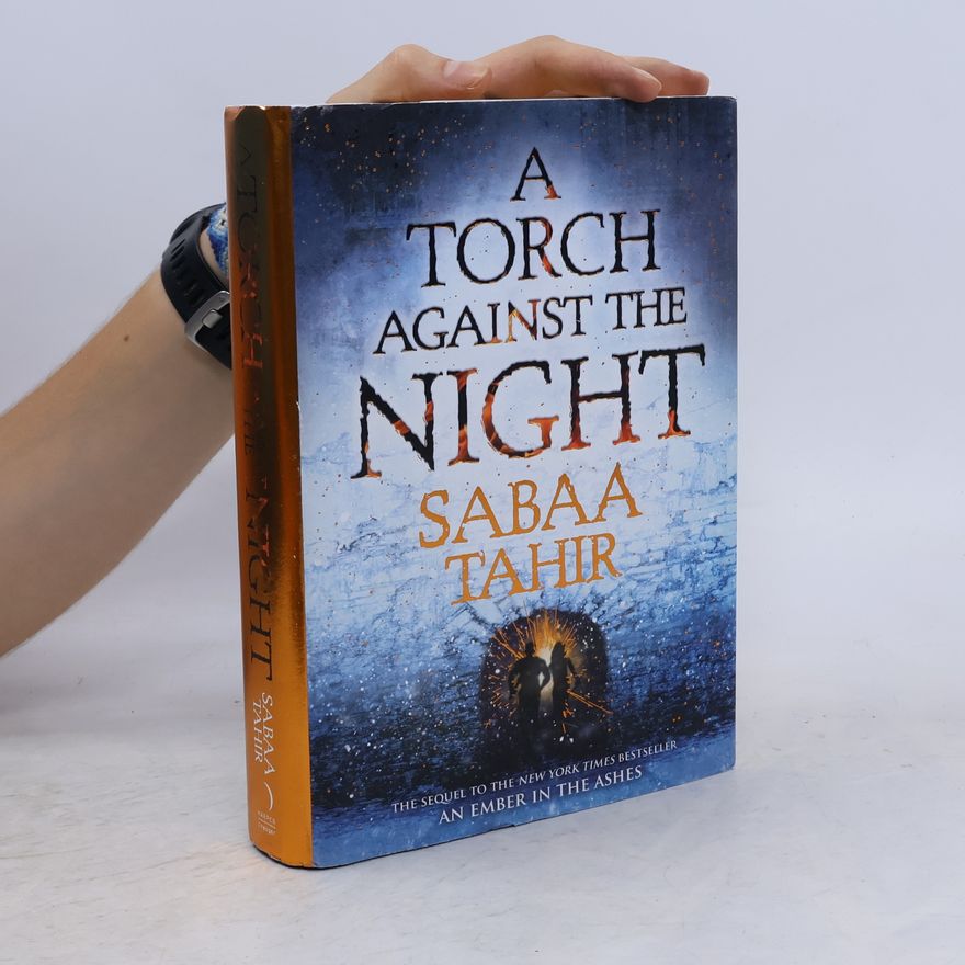 Sabaa Tahirová A torch against the night