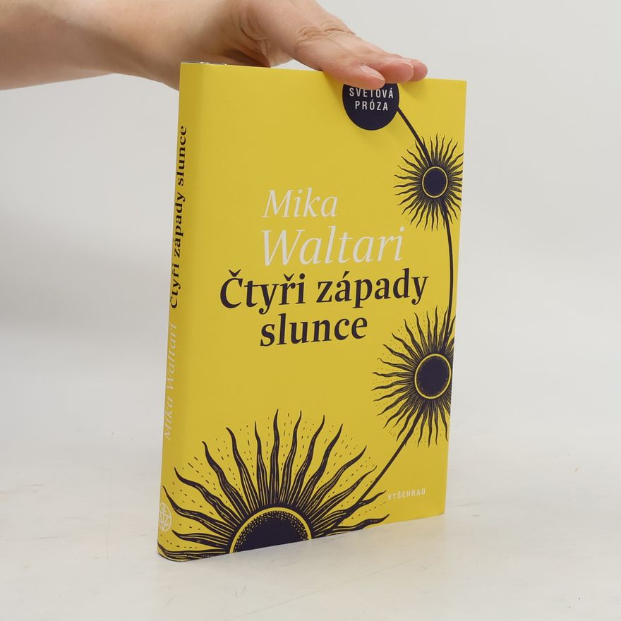 Mika Waltari Čtyři západy slunce
