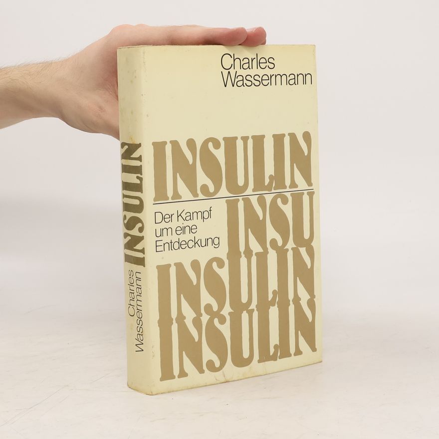 Charles Wassermann Insulin
