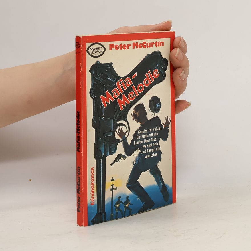 Peter Mccurtin Mafia-Melodie