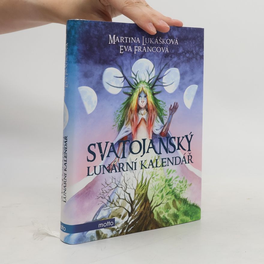 Martina Lukášková Svatojánský lunární kalendář