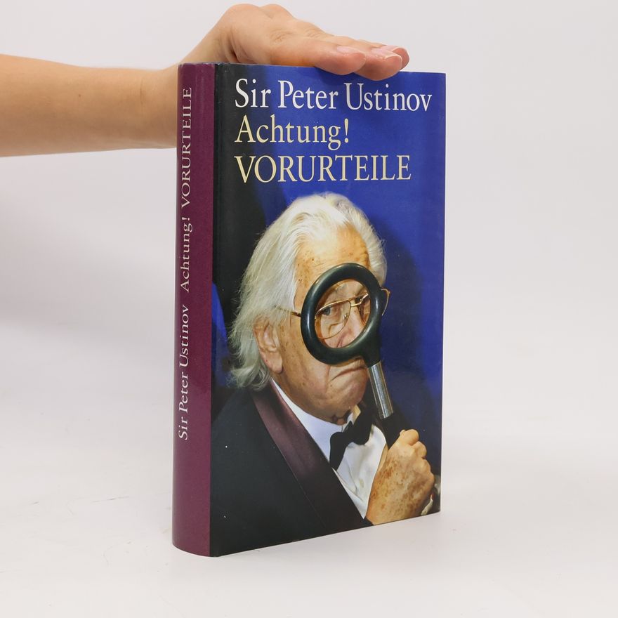 Peter Ustinov Achtung! Vorurteile