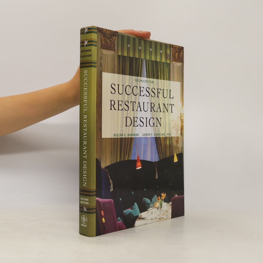Joseph F. Durocher Successful Restaurant Design - Second Edition