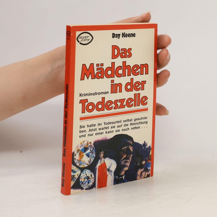 Day Keene Das Mädchen in der Todeszelle