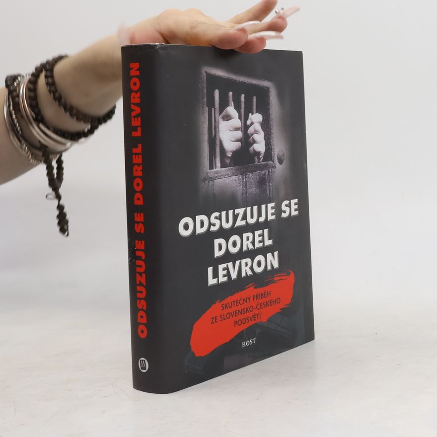 Dorel Levron Odsuzuje se Dorel Levron