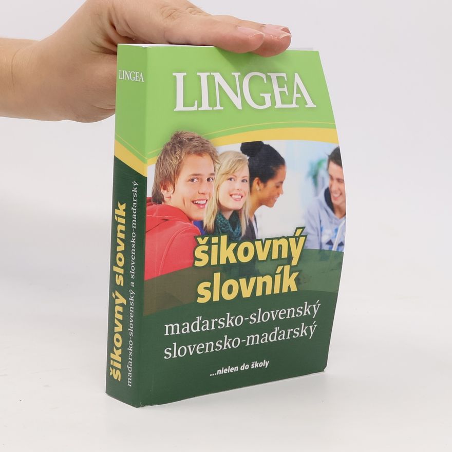 Autorenkollektiv LINGEA Maďarsko-slovenský, slovensko-maďarský šikovný slovník