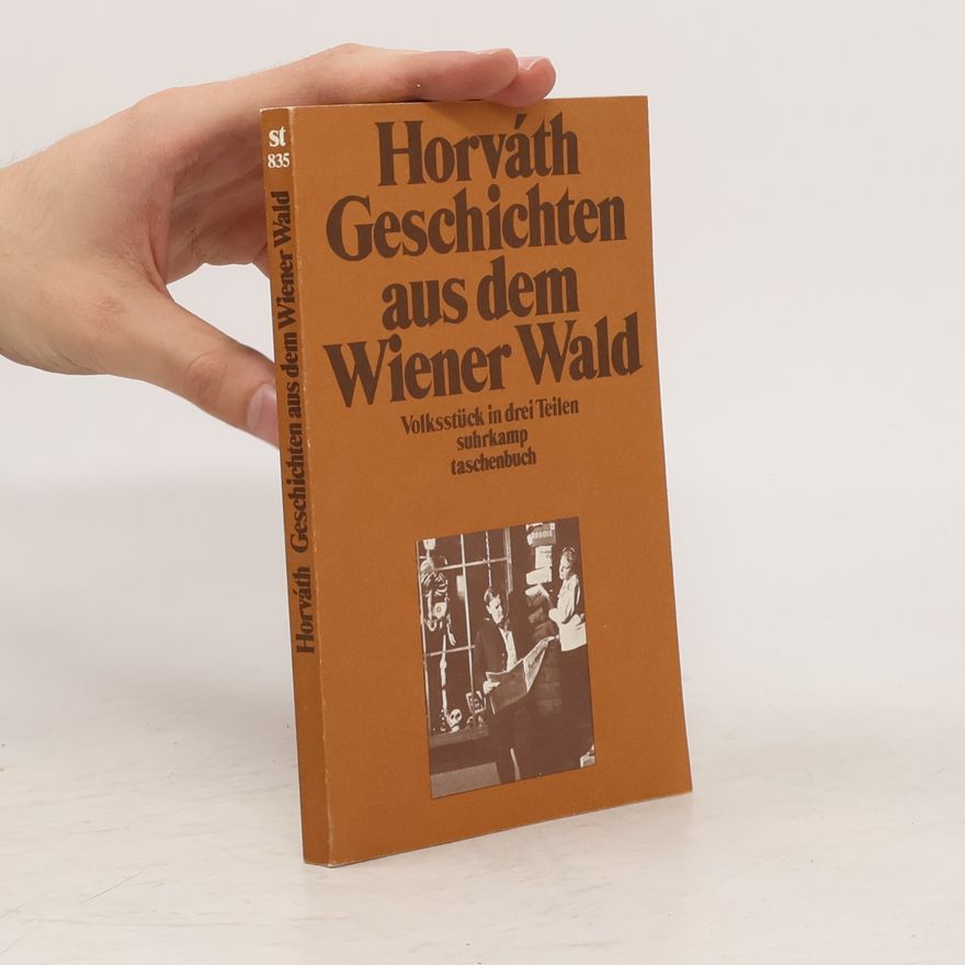 Odon von Horváth Geschichten aus dem Wiener Wald