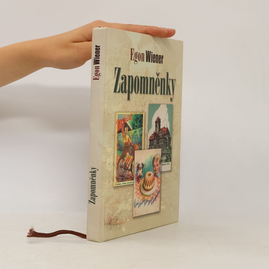 Egon Wiener Zapomněnky