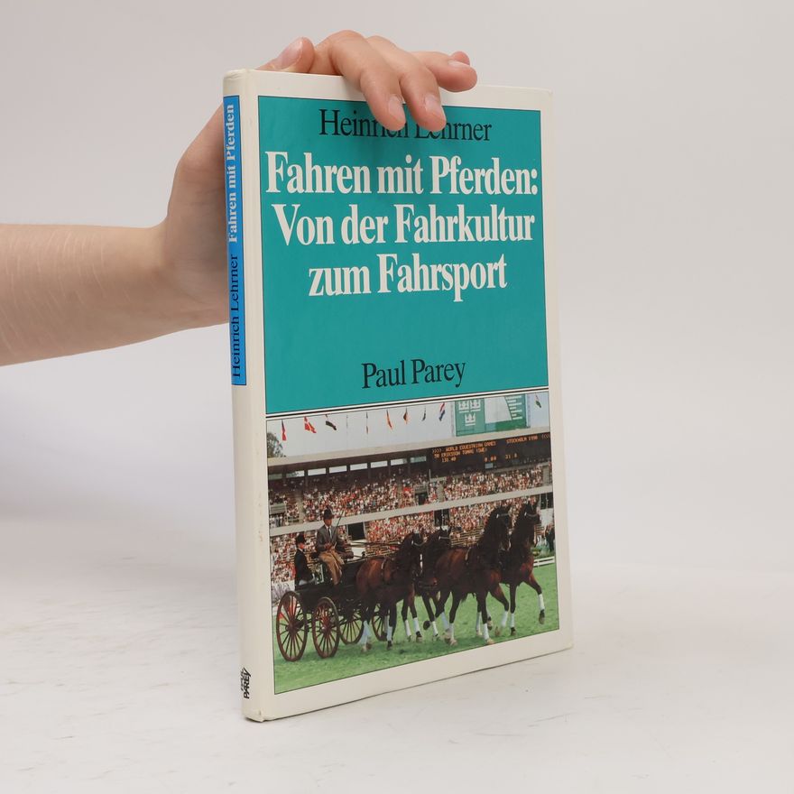 Heinrich Lehrer Fahren mit Pferden