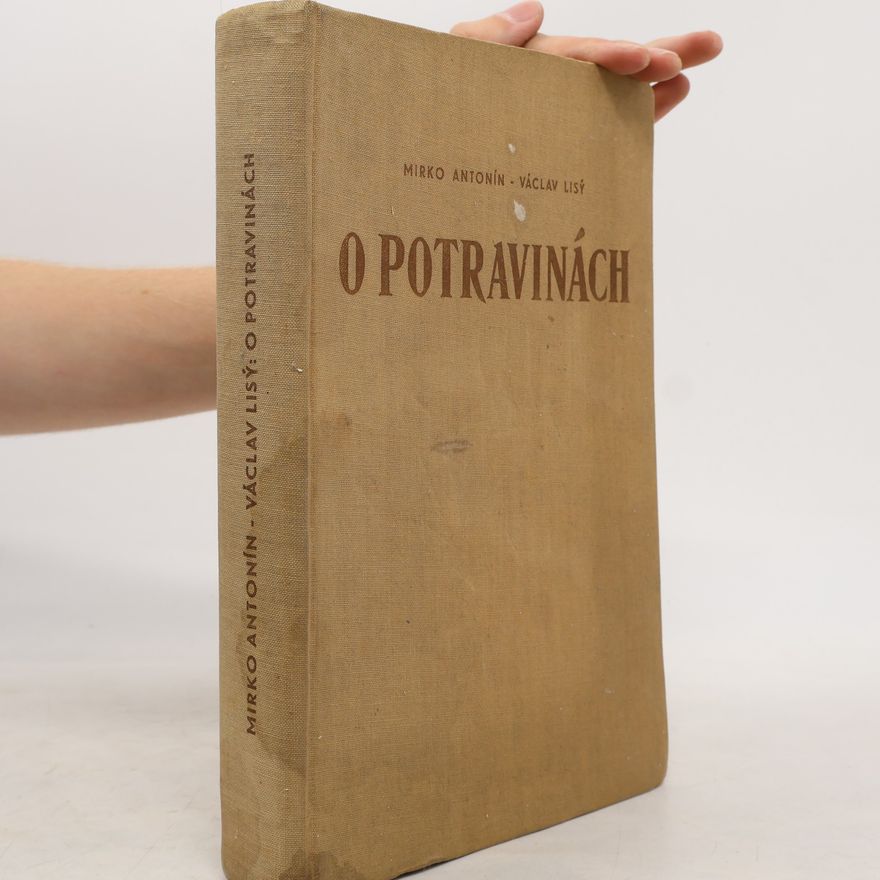 Mirko Antonín O potravinách