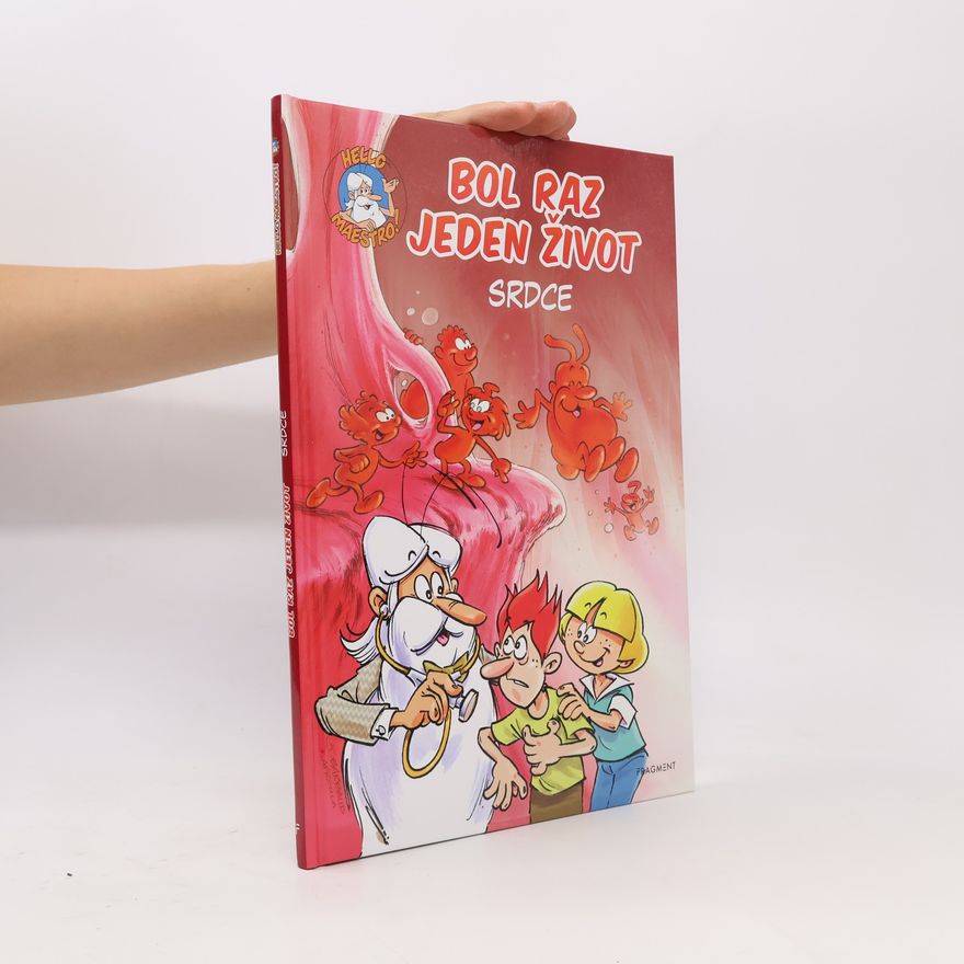 Autorenkollektiv Bol raz jeden život: Srdce
