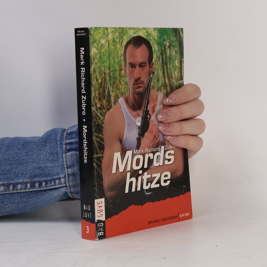 Mark Richard Zubro Mordshitze