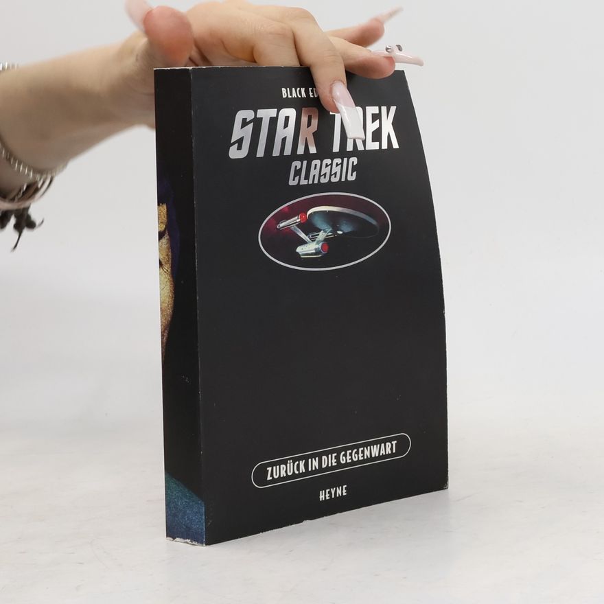 Collectif d'auteurs Star Trek. Classic. Black Edition 2. Zurück in die Gegenwart