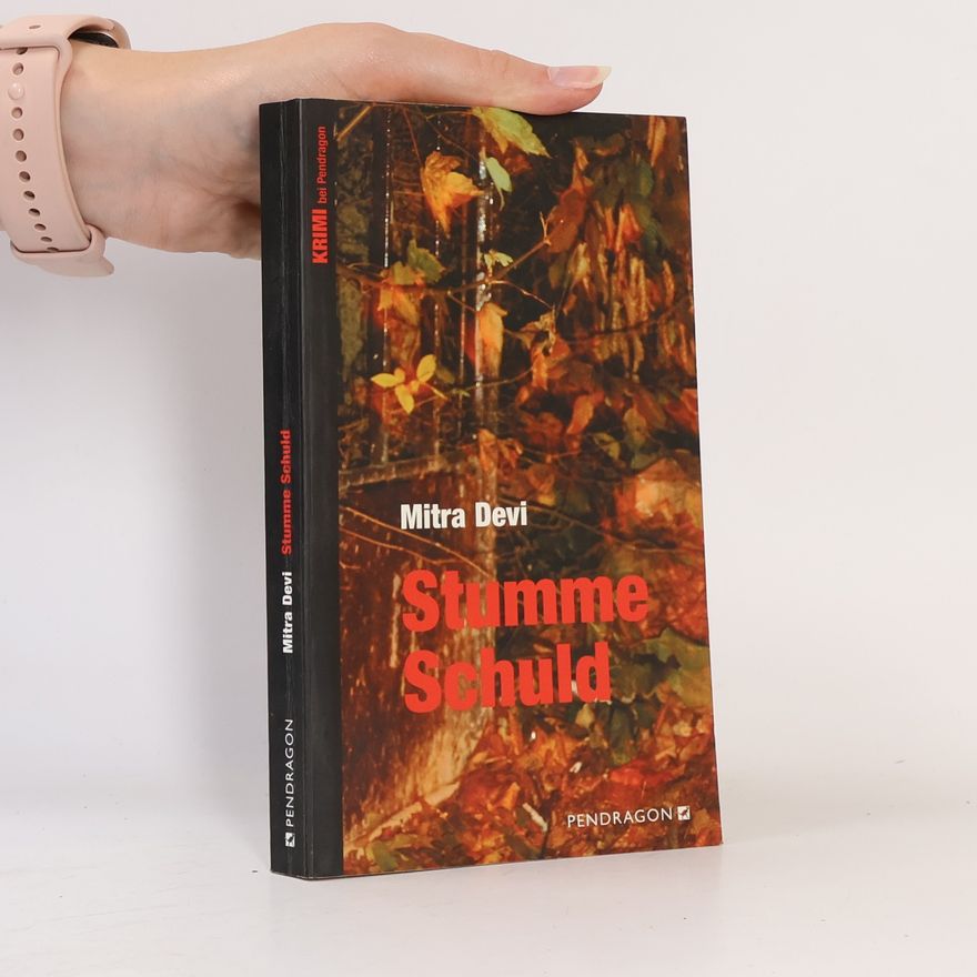 Mitra Devi Stumme Schuld