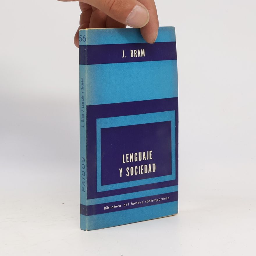 Joseph Bram Lenguaje y sociedad