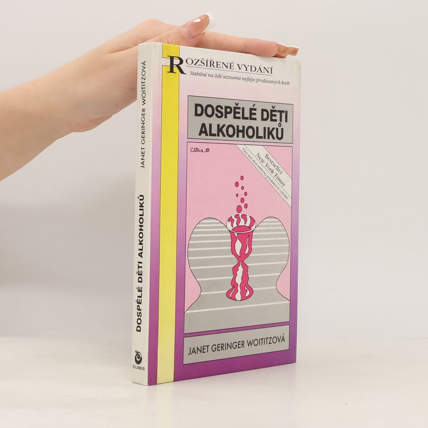 Janet Geringerová Woititzová Dospělé děti alkoholiků