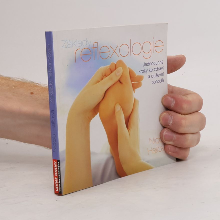 Nicola M. Hall Základy reflexologie