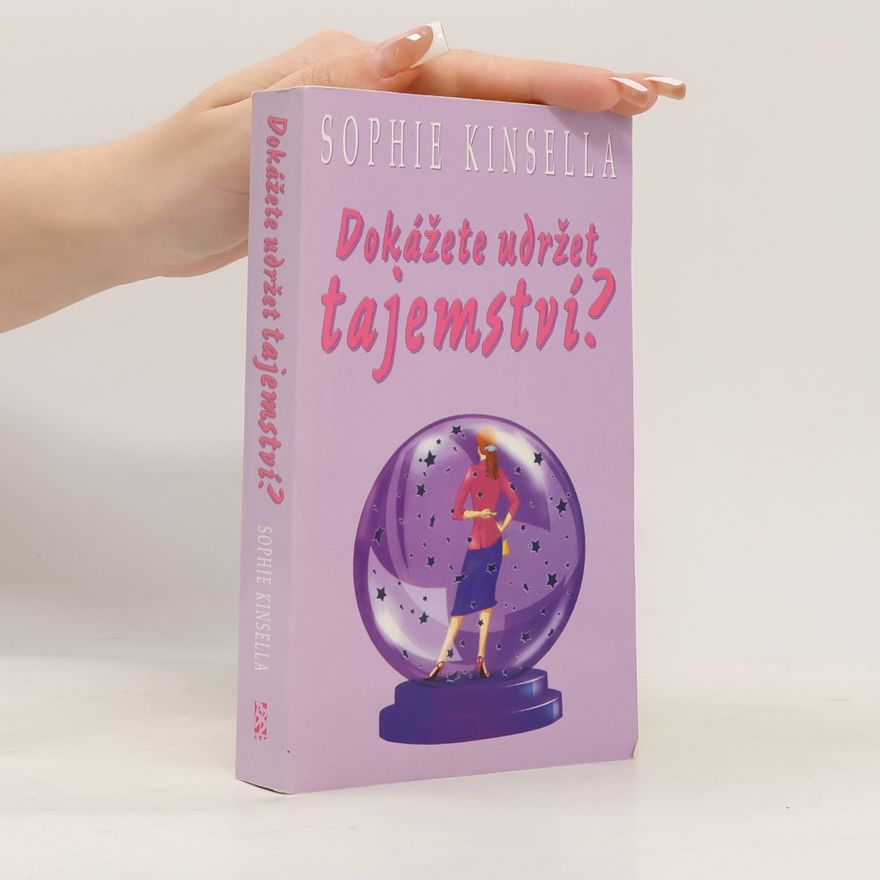 Sophie Kinsella Dokážete udržet tajemství?