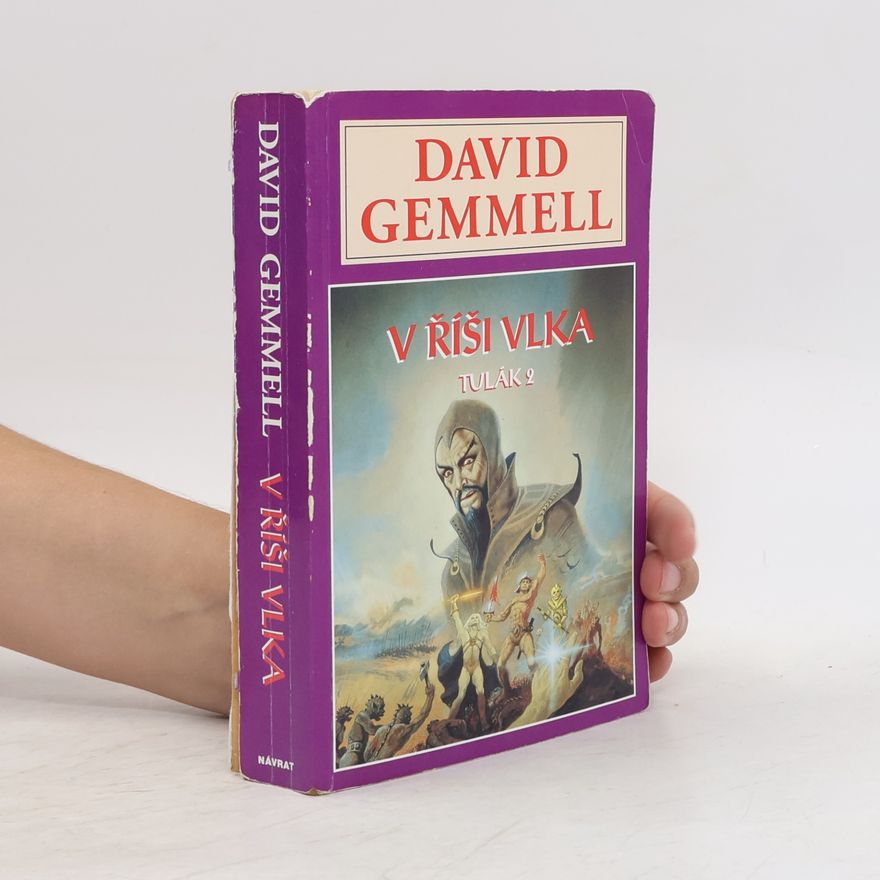 David Gemmell Tulák 2 - V říši vlka