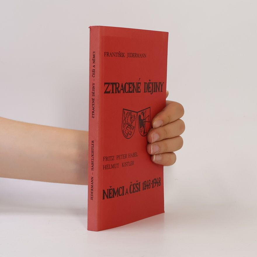 Fritz Peter Habel Ztracené dějiny