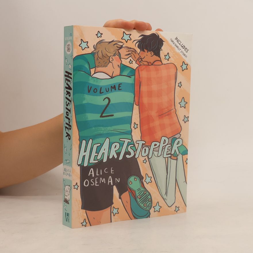 Alice Oseman Heartstopper. Volume 2