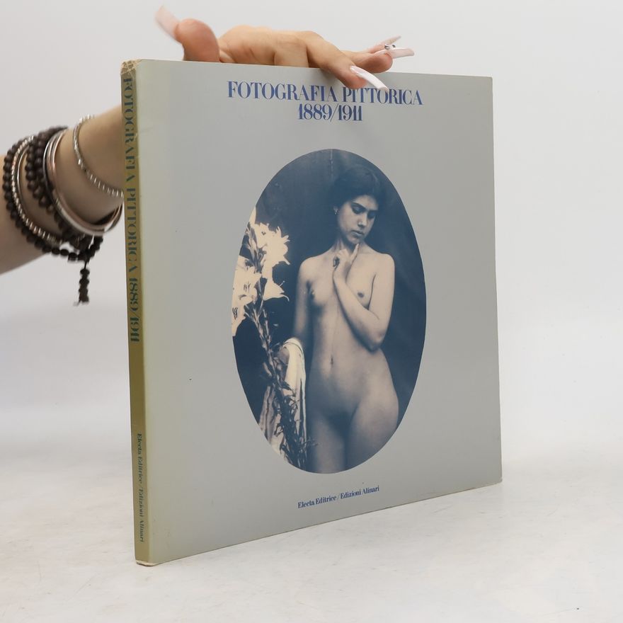 Autorenkollektiv Fotografia Pittorica 1889/1911