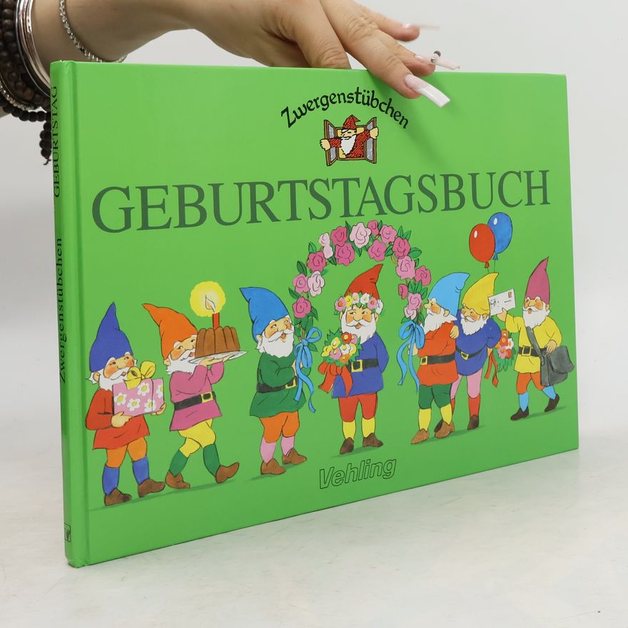 Collectif d'auteurs Zwergenstübchen. Geburtstagsbuch