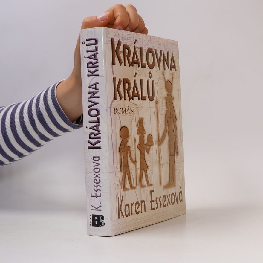Karen Essex Královna králů