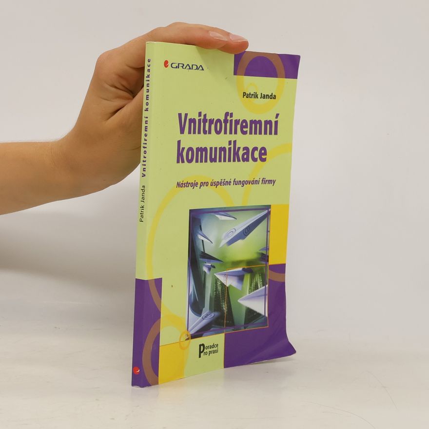Patrik Janda Vnitrofiremní komunikace