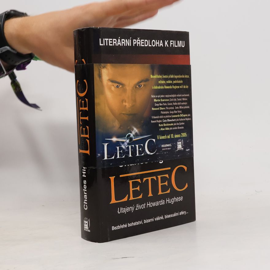 Charles Higham Letec: Utajený život Howarda Hughese