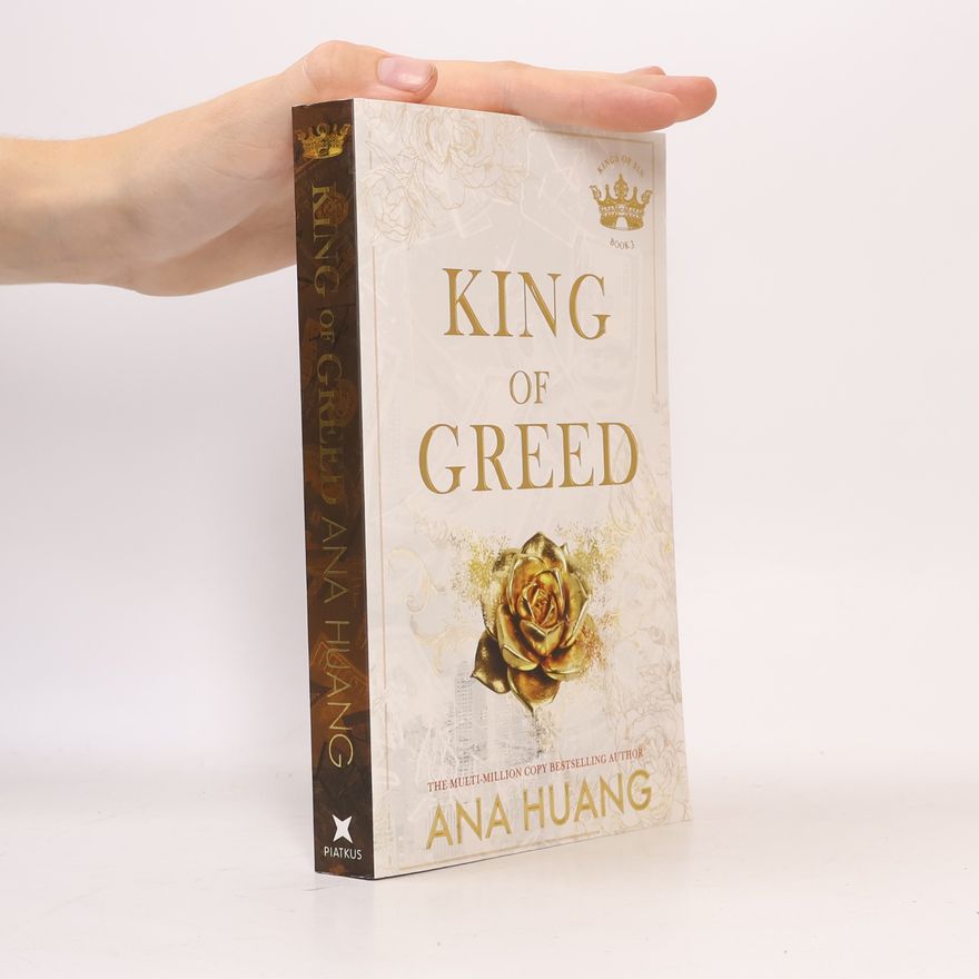 Ana Huang King of Greed
