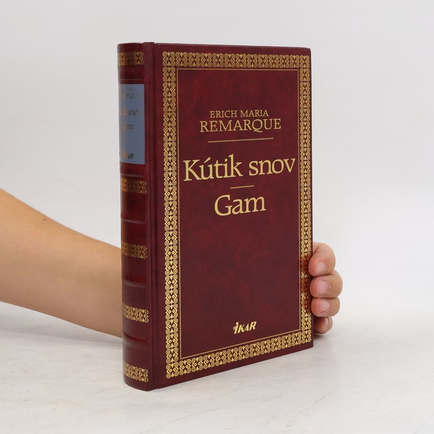 Erich Maria Remarque Kútik snov / Gam