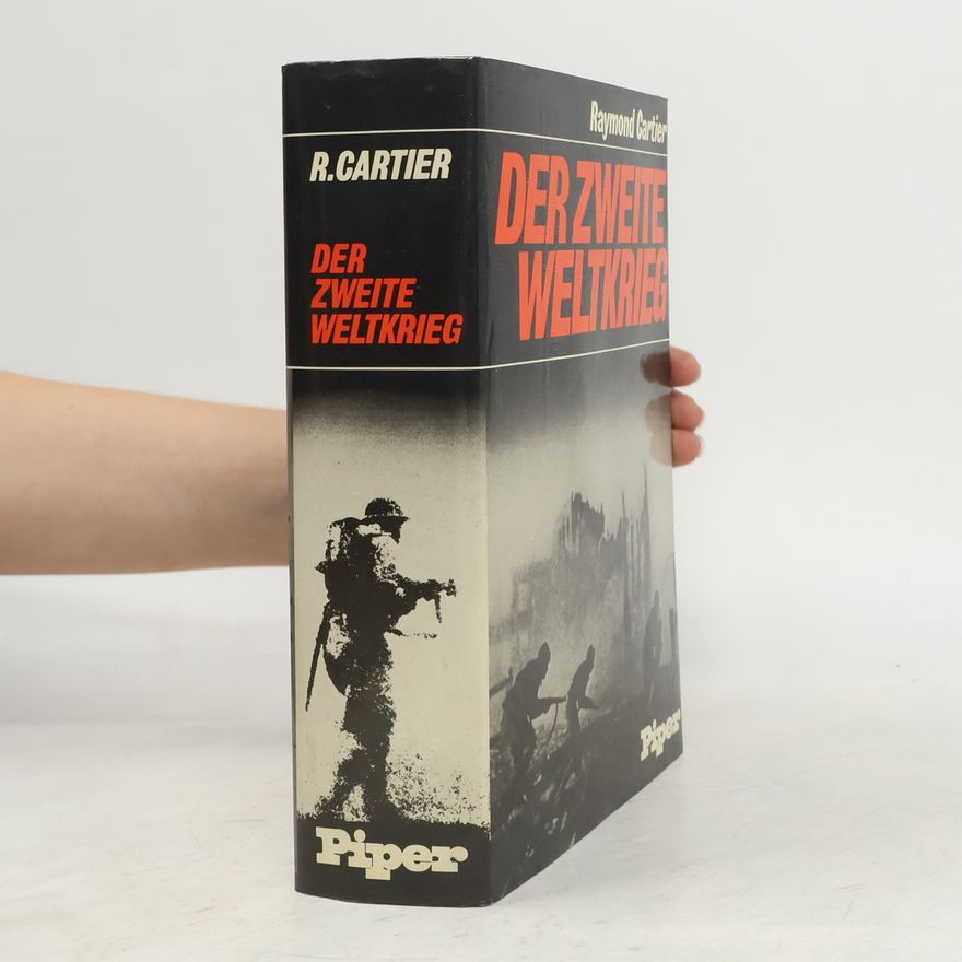 Raymond Cartier Der Zweite Weltkrieg