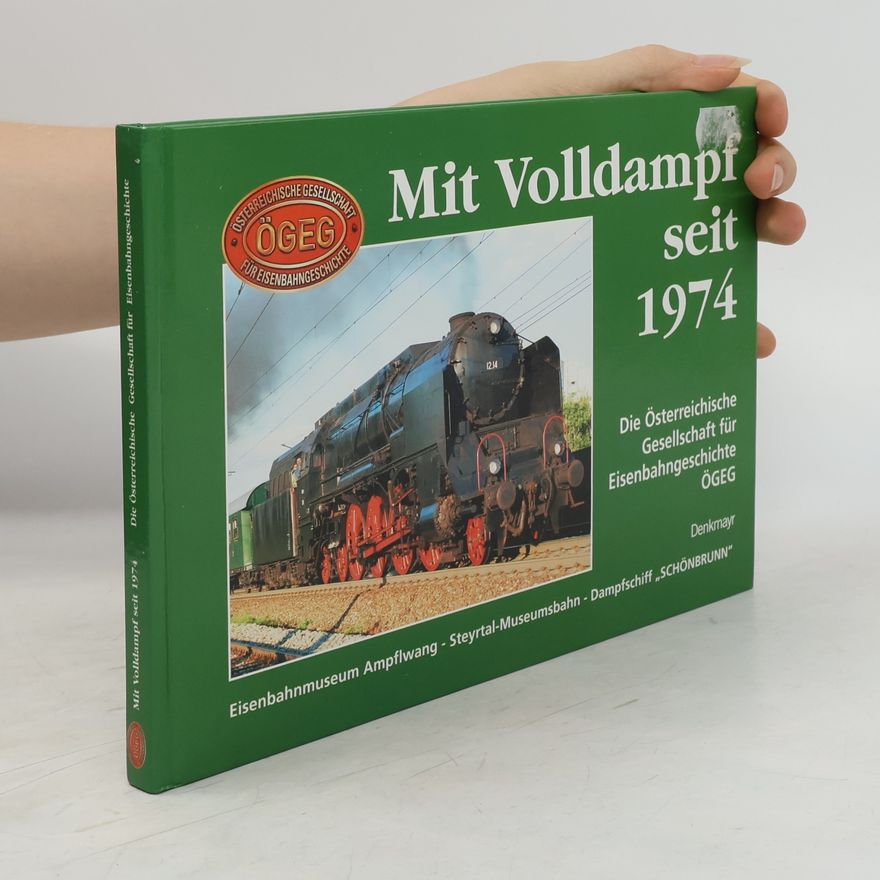 Alexander Loidl Mit Volldampf seit 1974