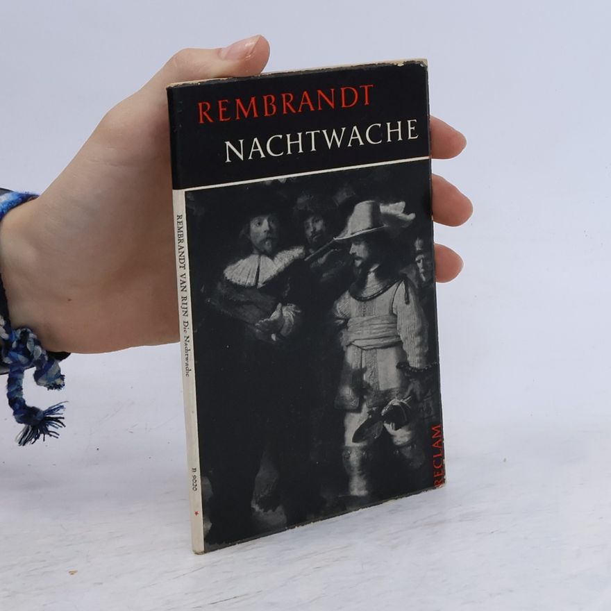 AA.VV. Rembrandt. Nachtwache