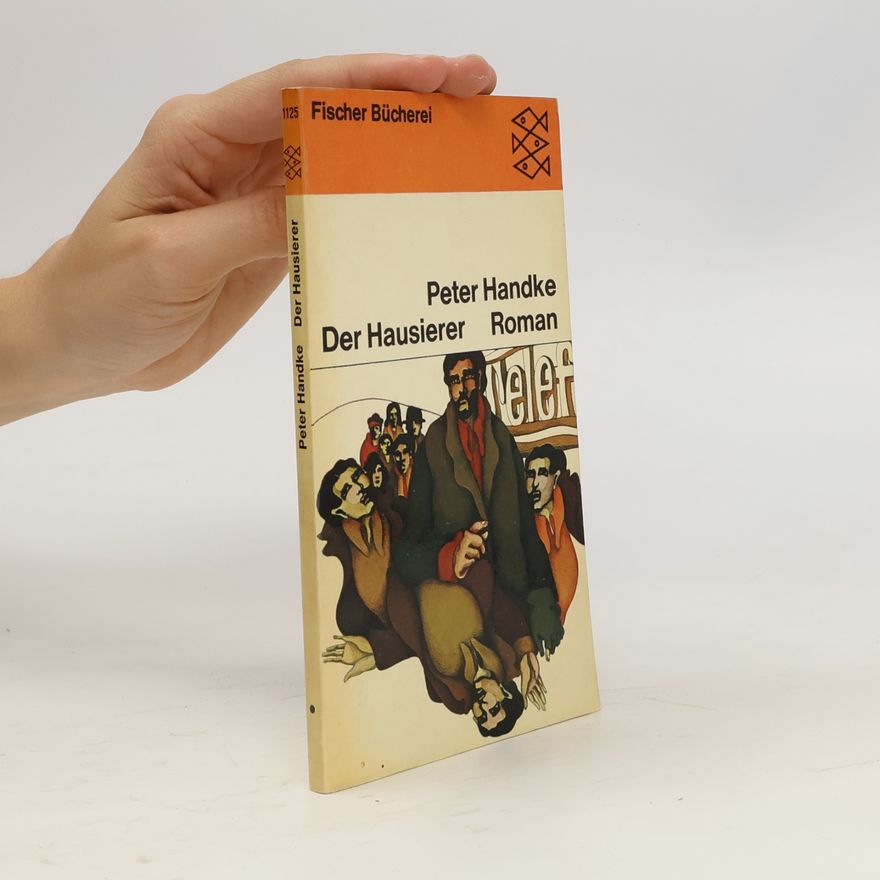Peter Handke Der Hausierer