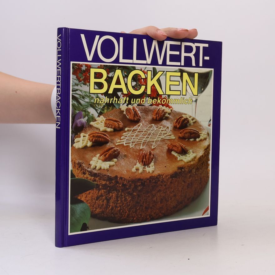 Autorenkollektiv Vollwertbacken