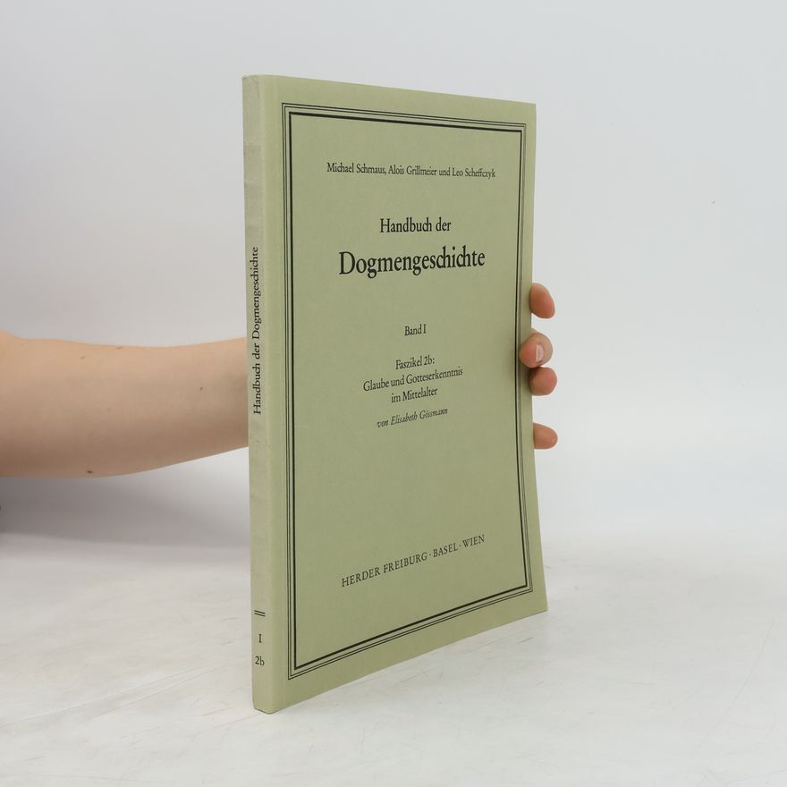 Kolektiv autorů Handbuch der Dogmengeschichte. Band I.