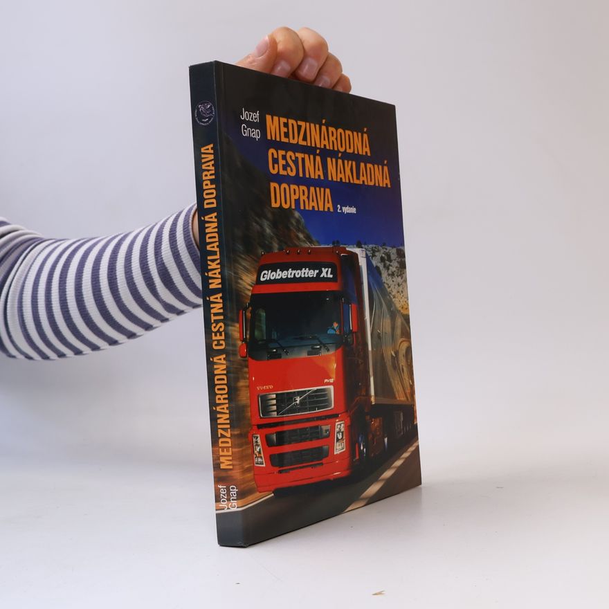 Jozef Gnap Medzinárodná cestná nákladná doprava