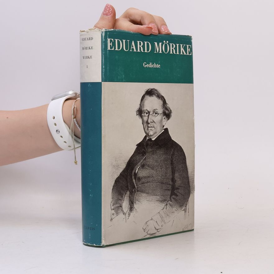 Eduard Mörike Gedichte I.