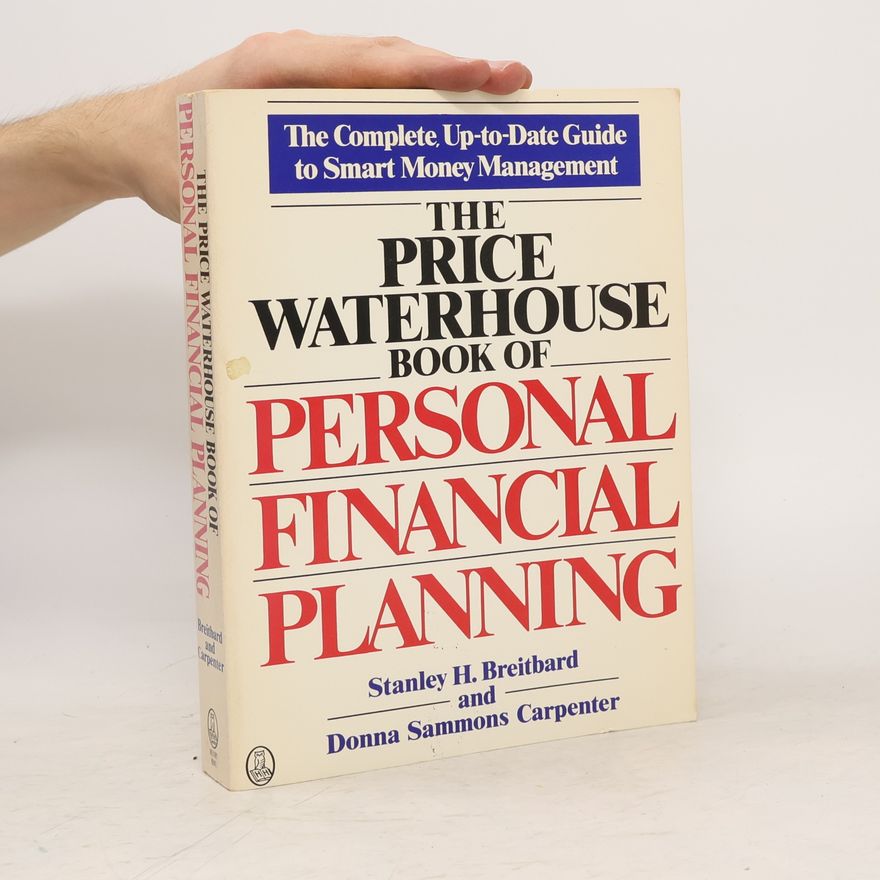 Stanley H. Breitbard The Price Waterhouse Book of Personal Financial Planning