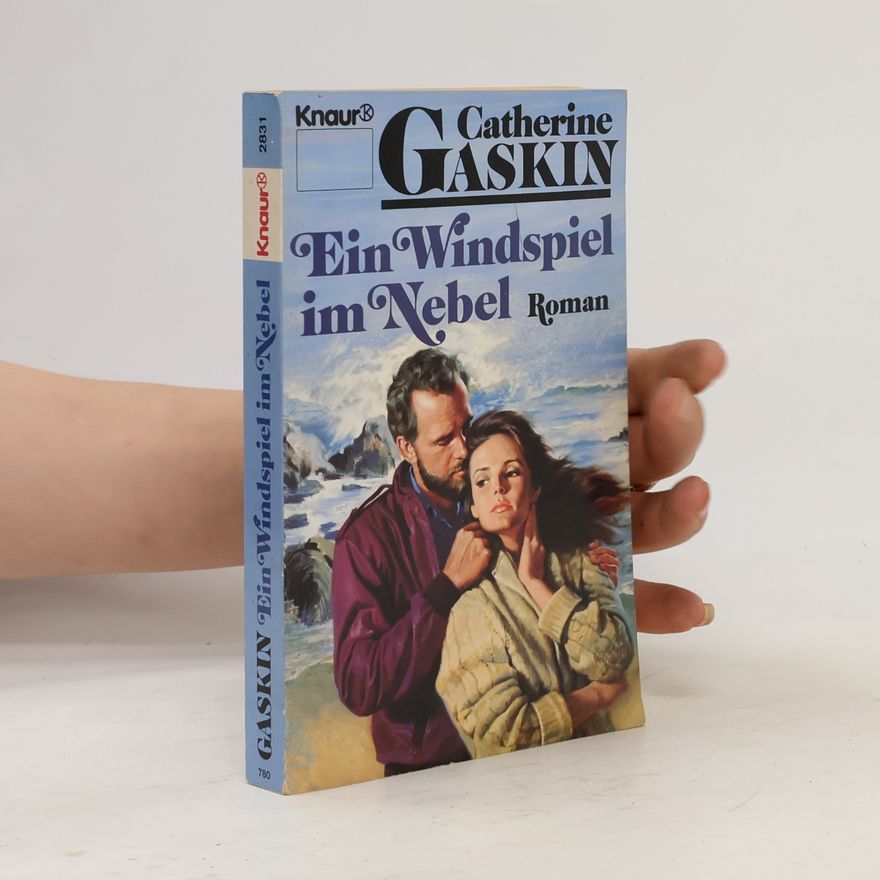 Catherine Gaskin Ein Windspiel im Nebel