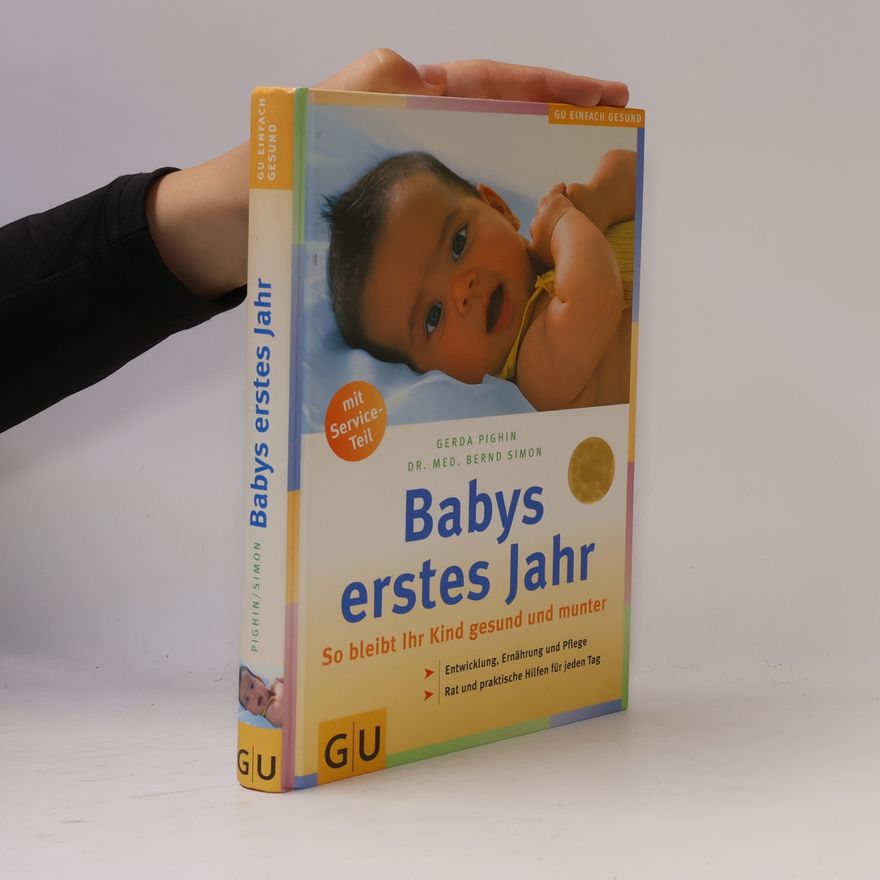 Gerda Pighin Babys erstes Jahr