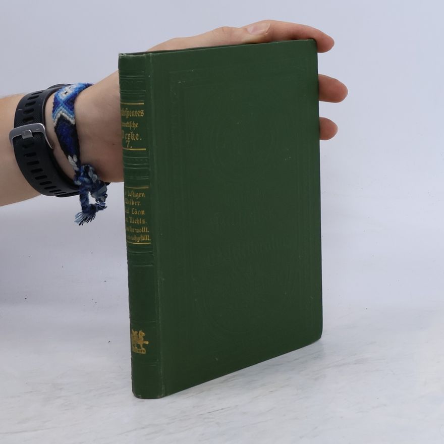 August Wilhelm Schlegel W. Shakespeares dramatische Werke. Band 7.