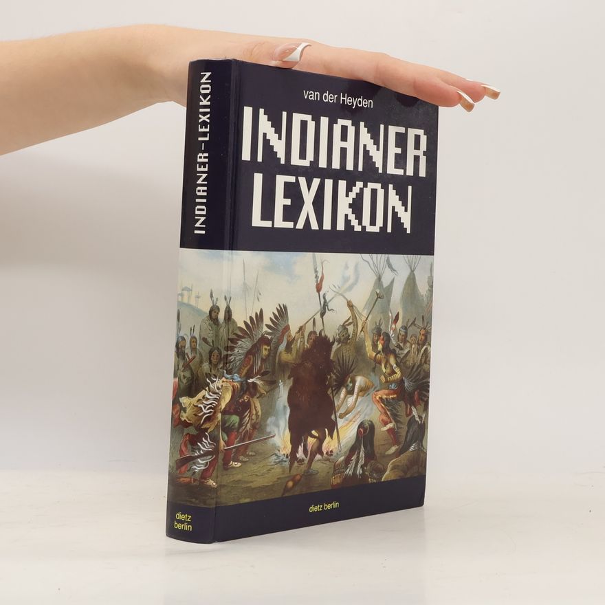 Ulrich van der Heyden Indianer-Lexikon