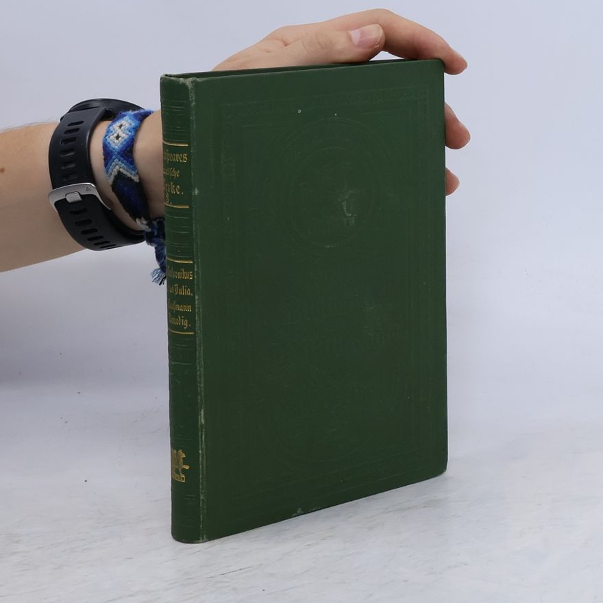 August Wilhelm Schlegel Shakespeares dramatische Werke 3